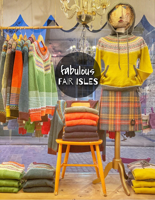Fabulous Fair Isles
